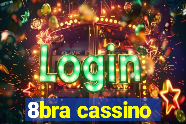 8bra cassino